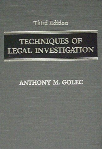 Techniques of Legal Investigation