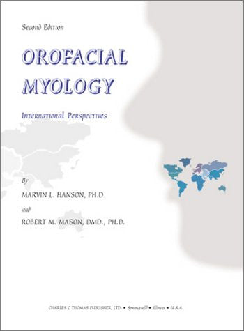 Orofacial Myology: International Perspectives