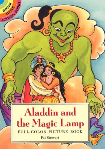 Aladdin and the Magic Lamp: Full-Color Picture Book (Dover Little Activity Books)