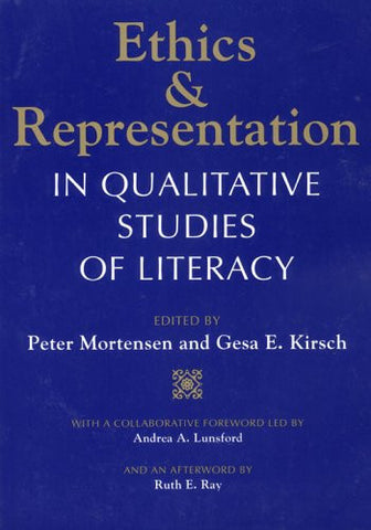 Ethics and Representation in Qualitative Studies of Literacy