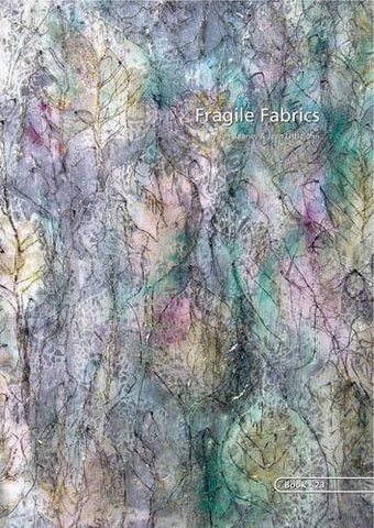 Fragile Fabrics: No. 23