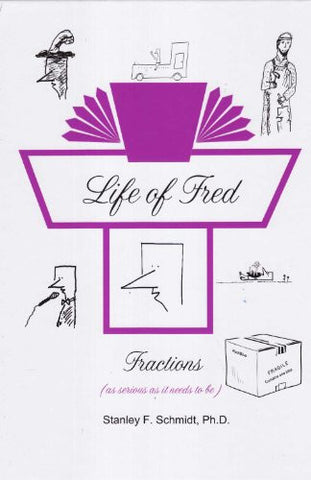 Life of Fred- Fractions (hardcover)