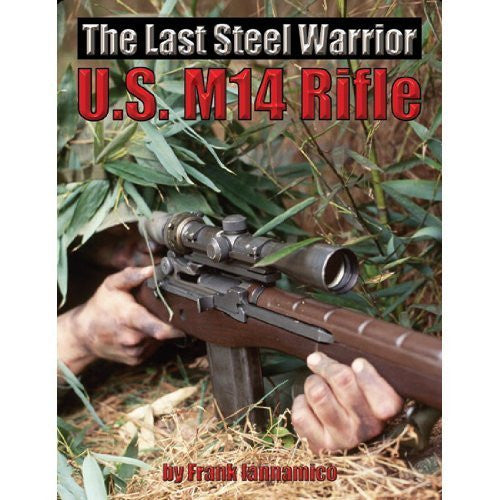 The Last Steel Warrior: U.S. M14 Rifle