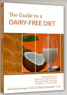 The Guide to a DAIRY-FREE DIET
