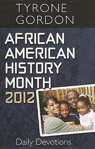 African American History Month Daily Devotions 2012