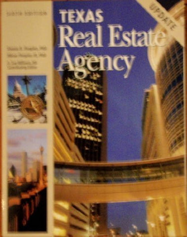 Texas Real Estate Agency, 6th Edition Update