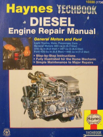 Haynes Diesel Tech Book Engine Repair Manual: General Motors & Ford (Haynes Techbooks)