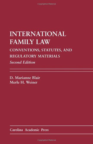 International Family Law: Conventions, Statutes, and Regulatory Materials