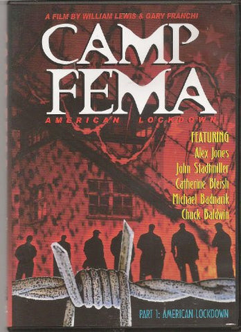 Camp Fema: American Lockdown (2009)