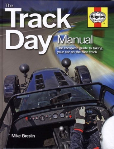 The Track Day Manual