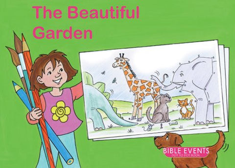 The Beautiful Garden: Bible Events Dot to Dot Book (Bible Art)
