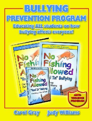 No Fishing Allowed Bullying Prevention Program: "Reel In" Bullying