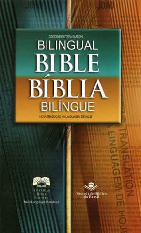 NTLH/GNT Brazilian Portuguese - English Bilingual Bible
