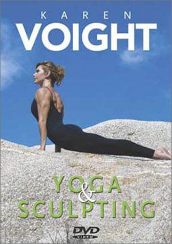 Karen Voight - Yoga & Sculpting (2002)