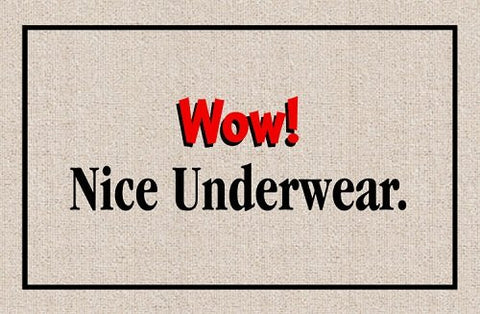 Wow! Nice Underwear (Natural/Black/Red) (18"D x 27"W)