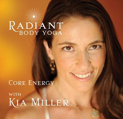 Radiant Body Yoga - Core Energy