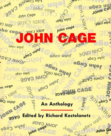John Cage: An Anthology (Da Capo Paperback)