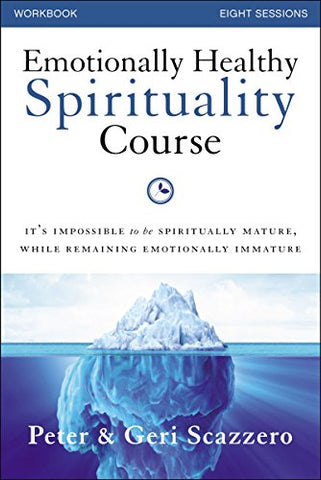 Emotionally Healthy Spirituality Course Workbook With DVD