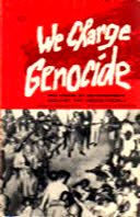 We Charge Genocide: The Crime of Government Against the Negro People