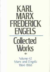 Karl Marx, Frederick Engels: Collected Works : Marx and Engels : 1864-68