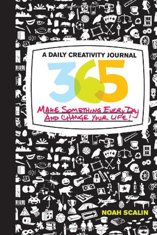 365: A Daily Creativity Journal: Make Something Every Day and Change Your Life! (Trade Paper) (not in pricelist)
