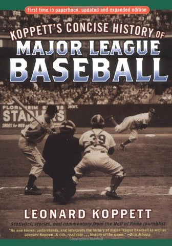 Koppett's Concise History of Major League Baseball