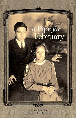 A Pipe for February, A Novel (Hardcover)