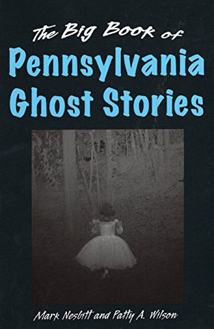 BIG BOOK OF PA GHOST STORIES, THE (HB)