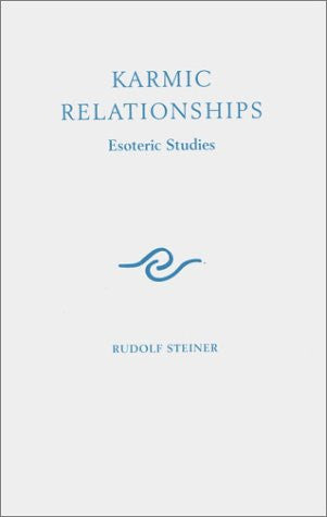 Karmic Relationships: Esoteric Studies, vol. 3