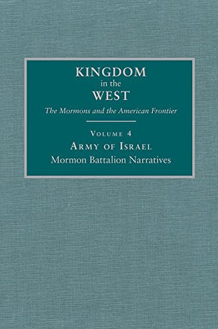 Army of Israel, Mormon Battalion Narratives (Hardcover)