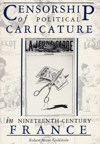 Censorship of Political Caricature in Nineteenth-Century France (Paperback)