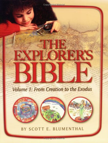 Explorer's Bible , Vol 1: From Creation to Exodus (Paperback)