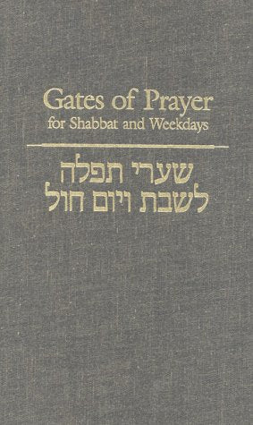 Gates of Prayer for Shabbat and Weekdays: Hebrew Opening (Hardcover)
