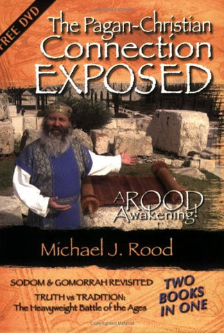 The Pagan-Christian Connection Exposed with DVD