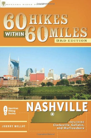 60 Hikes Within 60 Miles: Nashville