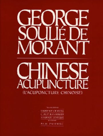 Chinese Acupuncture (Paradigm title)