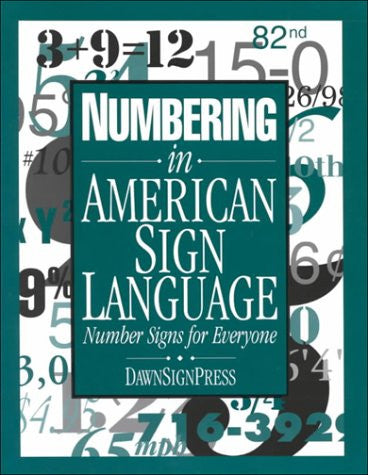 Numbering in American Sign Language: Number Signs for Everyone
