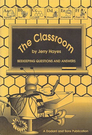 The Classroom: Beekeeping Questions and Answers