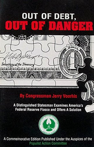 Out of debt, out of danger: Proposals for war finance and tomorrow's money,