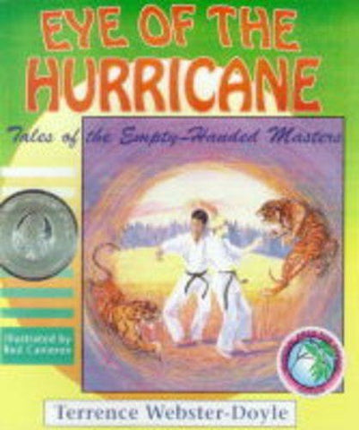 Eye of the Hurricane (Tales of the Empty Handed Master)