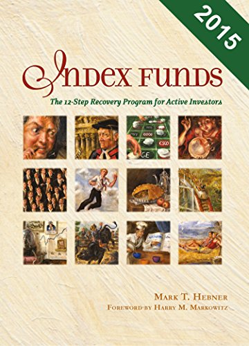 Index Funds: The 12-Step Recovery Program for Active Investors (Hardcover)