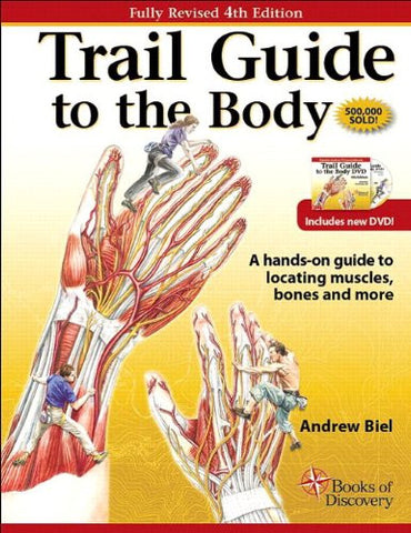 Trail Guide To The Body (4th Edition)