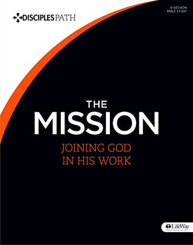 Disciples Path - The Mission [Vol 6] (Member Book)