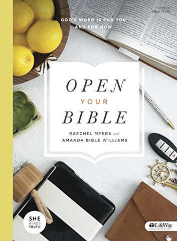 Open Your Bible: God's Word is For You and For Now (Bible Study Book)