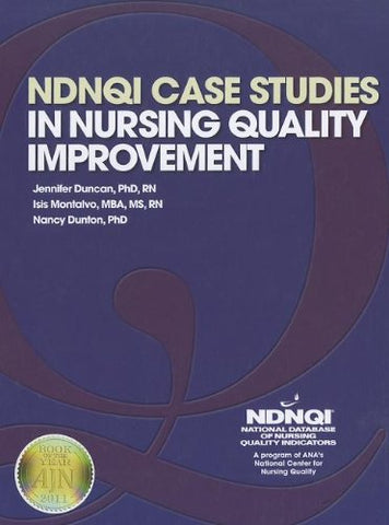 NDNQI Case Studies in Nursing Quality Improvement, paperback