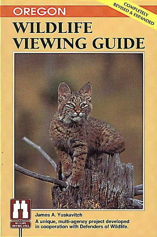 Oregon Wildlife Viewing Guide (Wildlife Viewing Guides Series)