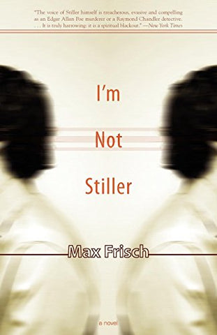 I'm Not Stiller (Swiss Literature) - Paperback