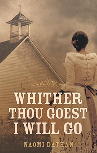 Whither Thou Goest, I Will Go (Paperback)