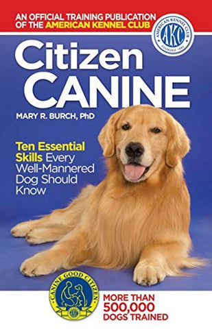 Citizen Canine - Use #1910C - Paperback