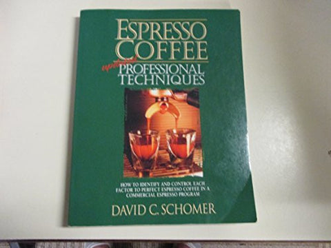 Espresso Coffee : Updated Professional Techniques